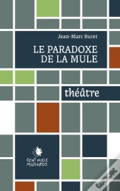 Le Paradoxe De La Mule