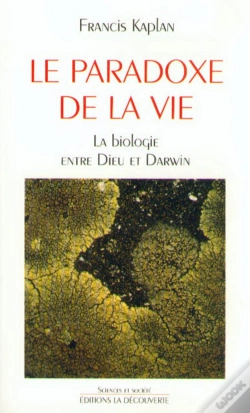 Capa do artigo Le Paradoxe De La Vie ; La Biologie Entre Dieu Et Darwin