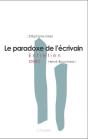 Le Paradoxe De L'Écrivain : Entretien Avec Hervé Bouchard - Preview