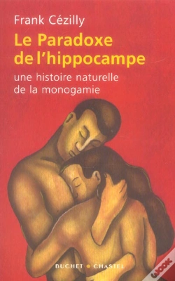 Capa do artigo Le Paradoxe De L'Hippocampe ; Une Histoire Naturelle De La Monogamie