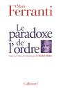 Le Paradoxe De L'Ordre - Essai Sur L'Oeuvre Romanesque De Michel Mohrt - Preview