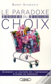 Capa do artigo Le Paradoxe Du Choix ; Comment La Culture De L