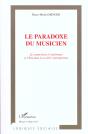 Le Paradoxe Du Musicien ; Le Compositeur Le Melomane Et L'Etat Dans La Societe Contemporaine - Preview