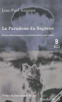 Capa do artigo Le Paradoxe Du Sapiens ; Êtres Technologiques Et Catastrophes Annoncées