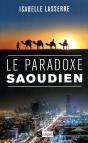 Le Paradoxe Saoudien - Preview