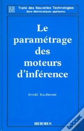 Le Parametrage Des Moteurs D'Inference Traite Des Nouvelles Technologies Serie Mathematiques Appliqu