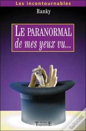 Capa do artigo Le Paranormal De Mes Yeux Vu...