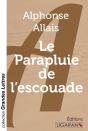 Le Parapluie De L'Escouade (Grands Caractères) - Preview