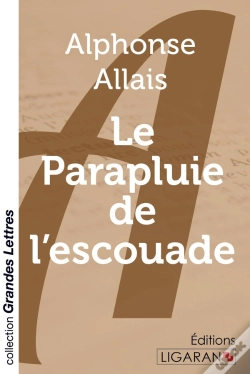 Capa do artigo Le Parapluie De L'Escouade (Grands Caractères)
