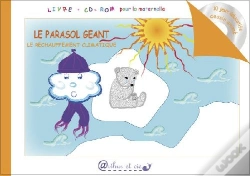 Capa do artigo Le Parasol Géant ; Le Réchauffement Climatique