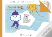Le Parasol Géant ; Le Réchauffement Climatique