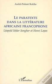 Capa do artigo Le Paratexte Dans La Littérature Africaine Francophone ; Léopold Sédar Senghor Et Henri Lopes