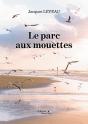 Le Parc Aux Mouettes - Preview