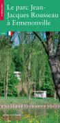 Le Parc De Jean-Jacques Rousseau D'Ermenonville - Preview