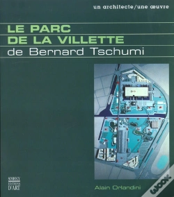 Capa do artigo Le Parc De La Vilette De Bernard Tschumi