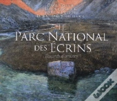 Le Parc National Des Écrins ; Regards D'Artistes