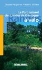Le Parc Naturel Regional Des Landes A Velo - Preview