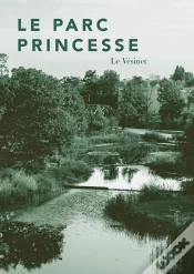 Capa do artigo Le Parc Princesse : Le Vésinet