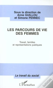 Capa do artigo Le Parcours De Vie Des Femmes ; Travail, Familles Et Representations Publiques