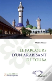 Le Parcours D'Un Arabisant De Touba