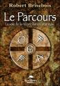 Le Parcours - La Voie De La Reconciliation Interieure - Preview
