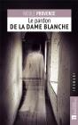 Le Pardon De La Dame Blanche - Preview