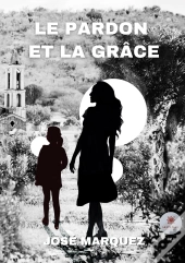 Le Pardon Et La Grace