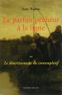 Le Parfait Pecheur A La Ligne Ou Le Divertissement Du Contemplatif - Preview