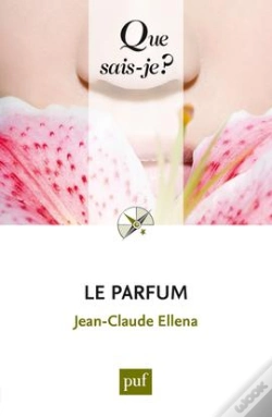 Capa do artigo Le Parfum (4e Édition)