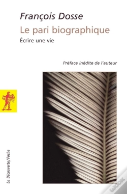Capa do artigo Le Pari Biographique ; Écrire Une Vie