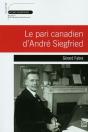 Le Pari Canadien D'André Siegfried - Preview