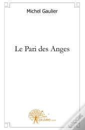 Le Pari Des Anges
