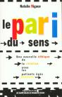 Le Pari Du Sens. Une Nouvelle Ethique De La Relation Avec Des Patients Ages Dements - Preview