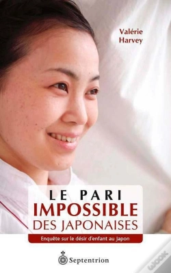 Capa do artigo Le Pari Impossible Des Japonaises ; Enquête Sur Le Désir D'Enfant