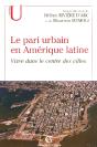 Le Pari Urbain En Amérique Latine : Vivre Dans Le Centre Des Villes - Preview