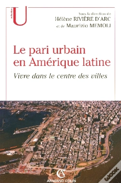 Capa do artigo Le Pari Urbain En Amérique Latine : Vivre Dans Le Centre Des Villes
