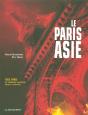 Le Paris Asie - Preview