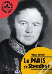 Le Paris De Stendhal