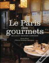 Le Paris Des Gourmets