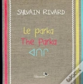 Le Parka. The Parka