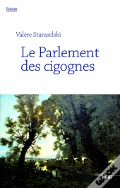 Le Parlement Des Cigognes