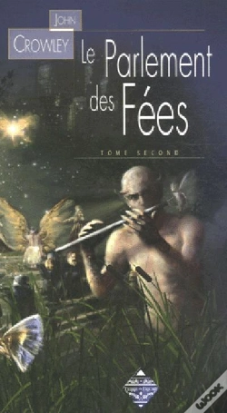Capa do artigo Le Parlement Des Fees T.2 ; L'Art De La Memoire