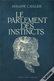 Capa do artigo Le Parlement Des Instincts