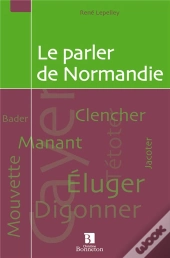 Le Parler De Normandie