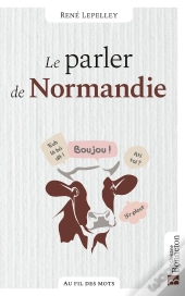 Le Parler De Normandie