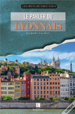 Capa do artigo Le Parler Du Lyonnais