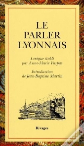Le Parler Lyonnais