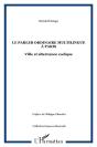 Le Parler Ordinaire Multilingue A Paris ; Ville Et Alternance Codique - Preview