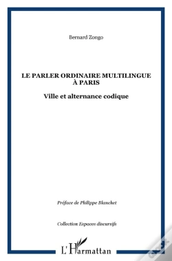 Capa do artigo Le Parler Ordinaire Multilingue A Paris ; Ville Et Alternance Codique