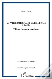 Capa do artigo Le Parler Ordinaire Multilingue A Paris ; Ville Et Alternance Codique